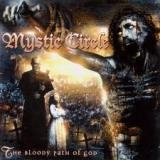 MYSTIC CIRCLE - The Bloody Path Of God (Cd) MYSTIC CIRCLE - The Bloody Path Of God (Cd)