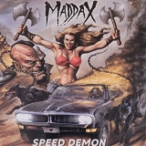 MADDAX - Speed Demon (Cd) MADDAX - Speed Demon (Cd)