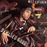 NILS LOFGREN - Damaged Goods (Cd) NILS LOFGREN - Damaged Goods (Cd)