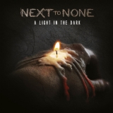 NEXT TO NONE - A Light In The Dark (Cd) NEXT TO NONE - A Light In The Dark (Cd)