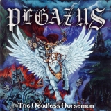 PEGAZUS - The Headless Horseman (Cd)