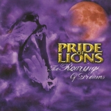 PRIDE OF LIONS - The Roaring Of Dreams (Cd)