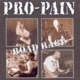 PRO PAIN - Road Rage (Cd) PRO PAIN - Road Rage (Cd)