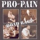 PRO PAIN - Road Rage (Cd)