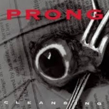 PRONG - Cleansing (Cd) PRONG - Cleansing (Cd)