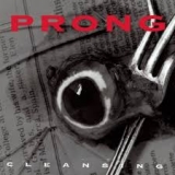 PRONG - Cleansing (Cd)