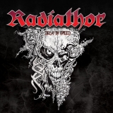 RADIATHOR - Decay By Greed (Cd)