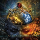 RED ROSE - On The Cusp Of Change (Cd) RED ROSE - On The Cusp Of Change (Cd)