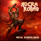 ROCKA ROLLAS - Metal Strikes Back - Definitive Ed. (Cd) ROCKA ROLLAS - Metal Strikes Back - Definitive Ed. (Cd)