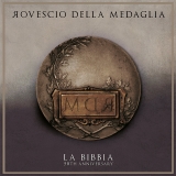 ROVESCIO DELLA MEDAGLIA - La Bibbia - 25th Anniversary (Cd)