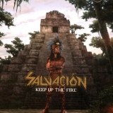 SALVACION - Keep Up The Fire (Cd) SALVACION - Keep Up The Fire (Cd)