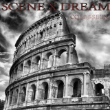 SCENE X DREAM - Colosseum (Cd) SCENE X DREAM - Colosseum (Cd)
