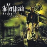 SHATTER MESSIAH - Never To Play The Servant (Cd) SHATTER MESSIAH - Never To Play The Servant (Cd)