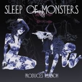 SLEEP OF MONSTERS - Produces Reason (Cd) SLEEP OF MONSTERS - Produces Reason (Cd)