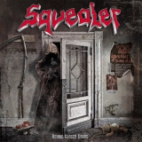 SQUEALER - Behind Closed Doors (Cd)