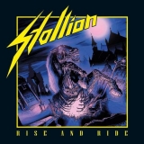 STALLION - Rise And Ride (Cd) STALLION - Rise And Ride (Cd)