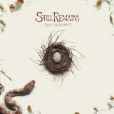 STILL REMAINS - The Serpent    (Cd)