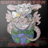 SUPER RATON - Sociedad Occidental (Cd) SUPER RATON - Sociedad Occidental (Cd)