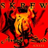 SKREW - Angel Seed Xxiii (Cd) SKREW - Angel Seed Xxiii (Cd)
