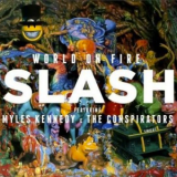 SLASH (GUNS N ROSES) - World On Fire (Cd) SLASH (GUNS N ROSES) - World On Fire (Cd)