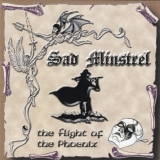 SAD MINSTREL - The Flight Of The Phoenix (Cd) SAD MINSTREL - The Flight Of The Phoenix (Cd)