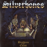 SILVERBONES - Brethern Of The Coast (Cd) SILVERBONES - Brethern Of The Coast (Cd)