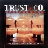 TRUST COMPANY - The Lonely Position… (Cd)