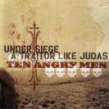 TEN ANGRY MEN - Under Siege A Traitor… (Cd) TEN ANGRY MEN - Under Siege A Traitor… (Cd)