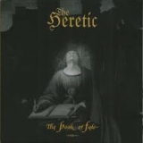 THE HERETIC - This Book Of Fate (Cd)