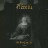 THE HERETIC - This Book Of Fate (Cd) THE HERETIC - This Book Of Fate (Cd)