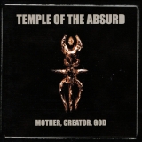TEMPLE OF THE ABSURD - Mother Creator God (Cd)