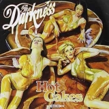 THE DARKNESS - Hot Cakes (Cd) THE DARKNESS - Hot Cakes (Cd)
