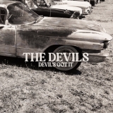THE DEVILS - Devil's Got It (Cd) THE DEVILS - Devil's Got It (Cd)