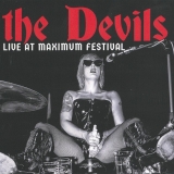 THE DEVILS - Live At The Maximum Festival (Cd) THE DEVILS - Live At The Maximum Festival (Cd)