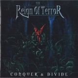 THE REIGN OF TERROR - Conquer And Divide (Cd)