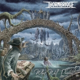 THORNBRIDGE - What Will Prevail? (Cd) THORNBRIDGE - What Will Prevail? (Cd)