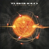 THRESHOLD - Critical Mass (Cd) THRESHOLD - Critical Mass (Cd)