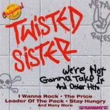 TWISTED SISTER - We're Not Gonna Take It And Other Hits (Cd)