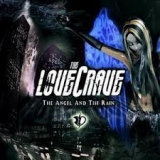 THE LOVECRAVE - The Angel And The Rain (Cd) THE LOVECRAVE - The Angel And The Rain (Cd)