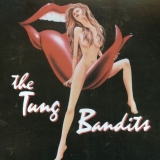 THE TUNG BANDITS - The Tung Bandits (Cd) THE TUNG BANDITS - The Tung Bandits (Cd)