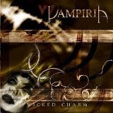 VAMPIRIA - Wicked Charm (Cd) VAMPIRIA - Wicked Charm (Cd)