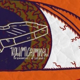 VOLUMI CRIMINALI - Frammenti D'istanti (Cd)