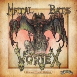 VORTEX - Metal Bats (Cd)
