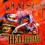 W.A.S.P. - Helldorado (Cd) W.A.S.P. - Helldorado (Cd)