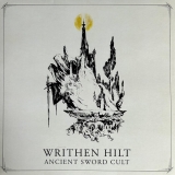 WRITHEN HILT - Ancient Sword Cult (Cd) WRITHEN HILT - Ancient Sword Cult (Cd)
