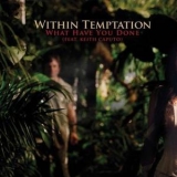 WITHIN TEMPTATION - What Have You Done (Cd) WITHIN TEMPTATION - What Have You Done (Cd)