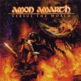 AMON AMARTH - Versus The World (12 AMON AMARTH - Versus The World (12