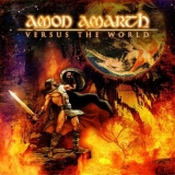 AMON AMARTH - Versus The World (12 AMON AMARTH - Versus The World (12