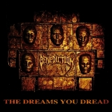 BENEDICTION - The Dreams You Dread (12