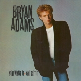 BRYAN ADAMS - You Want It, You Got It (12